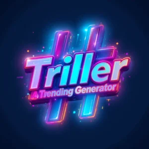 Triller Trending Hashtags Generator Tool