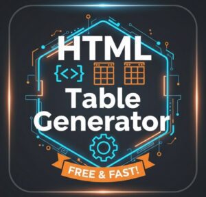 HTML Table Generator Tool