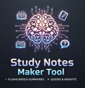 Study Notes Maker Tool