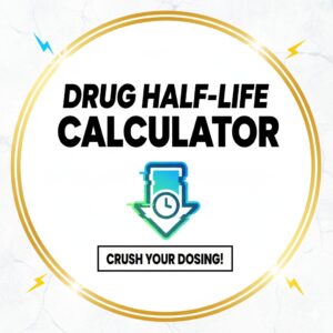 Drug Half-life Calculator