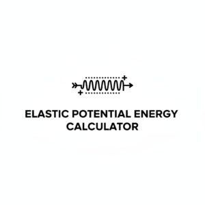 Elastic Potential Energy Calculator