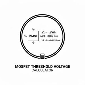 MOSFET Threshold Voltage Calculator
