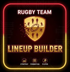 Rugby Team Lineup Builder
