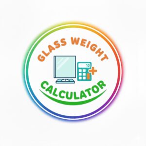 Glass Weight Calculator