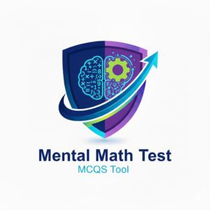 Mental Math Test MCQs Tool